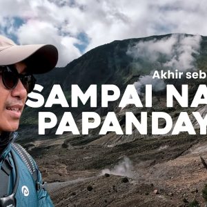 kumpUL-kumpUL Papandayan Terakhir – Silaturahmi Pegiat UL Hiking